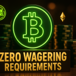 Crypto Casinos With Zero Wagering Bonus Requirements in 2026